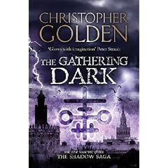 The Gathering Dark. by Christopher Golden