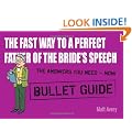 The Fast Way to a Perfect Father of the Bride's Speech (Bullet Guides)
