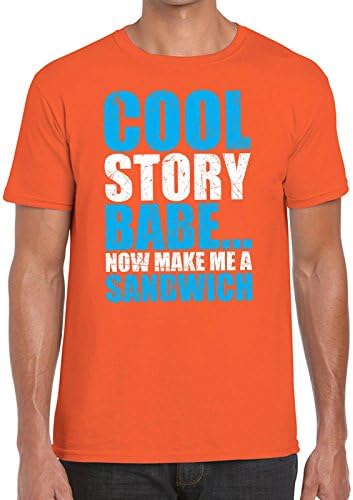Cool Story Babe Now Make Me A Sandwich Euro Shirt Printasaurus Orange XXL