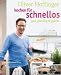 Bücher : Kochen für Schnellos: gut, günstig und genial
