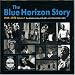The Blue Horizon Story Vol.1: 1965-1970/Remastered