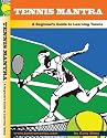 Tennis for Beginners: Instructional DVD with Lessons to Learn Forehand, Backhand, Serve and Volley - Tennis Mantra (HD DVD)