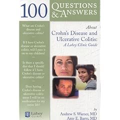 【クリックで詳細表示】100 Questions ＆ Answers About Crohn’s Disease And Ulcerative Colitis： A Lahey Clinic Guide [ペーパーバック]