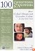 100 Questions & Answers About Crohn's Disease and Ulcerative Colitis: A Lahey Clinic Guide