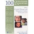 100 Questions and Answers About Crohn's Disease and Ulcerative Colitis: A Lahey Clinic Guide by Andrew S. Warner and Amy E. Barto