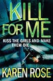 Kill for Me