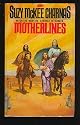 Motherlines (Holdfast Chronicles)