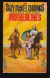 Motherlines (Holdfast Chronicles)