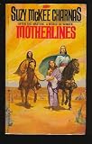 Motherlines (Holdfast Chronicles)