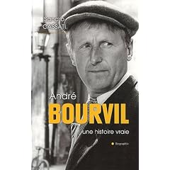 Andr� Bourvil, une histoire vraie