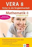 VERA 8 Mathematik 8 Gymnasium - Sicher in die Vergleichsarbeit - 