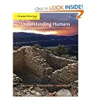 Cengage Advantage Books: Understanding Humans: An Introduction to Physical Anthropology and... by Barry Lewis, Robert Jurmain, and Lynn Kilgore