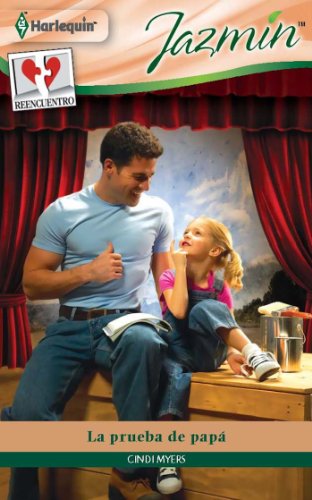 La prueba de papá (Jazmín) (Spanish Edition)