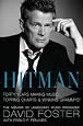 Hitman: Forty Years Making Music, Topping the Charts, and Winning Grammys