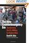 The New Counterinsurgency Era: Transforming the U.S. Military for Modern Wars