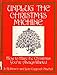Unplug the Christmas machine: How to have the Christmas you've always wanted