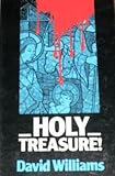 Holy treasure!