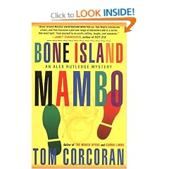 Bone Island Mambo: An Alex Rutledge Mystery