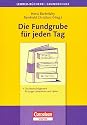 Lehrerbücherei Grundschule - Ideenwerkstatt: Die Fundgrube für jeden Tag: Das Nachschlagewerk für junge Lehrerinnen und Lehrer