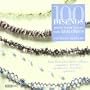 100 Disenos Para Crear Joyas Con Abalorios/ 100 Beaded Jewlery Designs (Tiempo Libre / Leisure Time) (Spanish Edition)