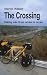 The Crossing: biking solo from ocean to ocean