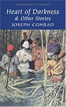 Heart of Darkness and Other Stories (Wordsworth Classics)