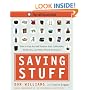 Saving Stuff: How to Care for and Preserve Your Collectibles, Heirlooms, and Other Prized Possessions