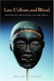 Law, Culture, and Ritual: Disputing Systems in Cross-Cultural Context