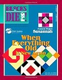Blocks to Die For!: When Everything Old is New Again (Volume 3)
