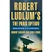 Robert Ludlum's The Paris Option: A Covert-One Novel