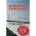 Siberian Dreams: Winner RGS/BBC Journey of a Lifetime Award