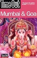 Time Out Mumbai and Goa (Time Out Guides)