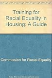 Training for racial equality in housing