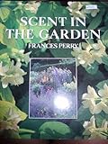Scent in the garden