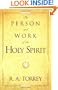 Person and Work of the Holy Spirit, The