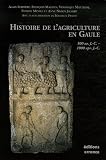 Histoire de l agriculture en Gaule : 500 Avant J-C - 1000 après J-C