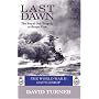 Last Dawn: The Royal Oak Tragedy at Scapa Flow