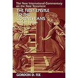 the first epistle to the corinthians revised edition the new international commentary on the new testament