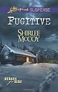 Fugitive (Love Inspired Suspense)