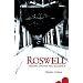Roswell: History, Haunts and Legends (Haunted America)