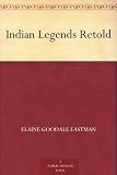Indian Legends Retold