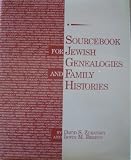 Sourcebook for Jewish Genealogies and Family Histories