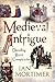 Medieval Intrigue: Decoding Royal Conspiracies