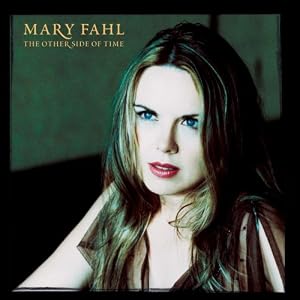 The Other Side of Time by Mary Fahl (Audio CD - 2003) - Enhanced