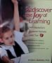 Rediscover the Joy of Learning