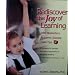 Rediscover the Joy of Learning