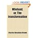Wieland, Or, the Transformation