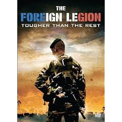 The Foreign Legion - Tougher Than The Rest [DVD] [2007]