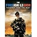 The Foreign Legion - Tougher Than The Rest [DVD] [2007]