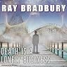 Death Is a Lonely Business
